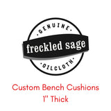 Custom Large Oilcloth Bench Cushions - 1" Thick