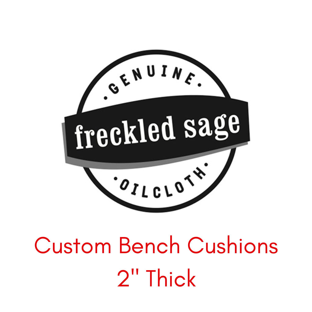 Custom Large Oilcloth Bench Cushions - 2" Thick